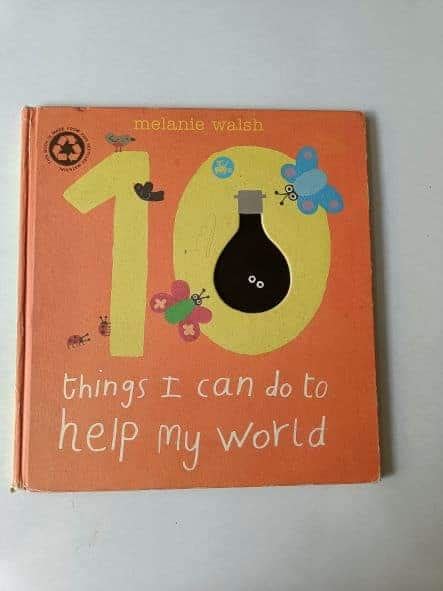 Review 10 Things I Can Do To Help My World By Melanie Walsh Nathan