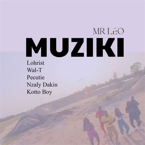 Muziki Single By Mr Leo Spotify