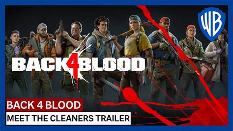 Back 4 Blood Meet The Cleaners Trailer Youtube