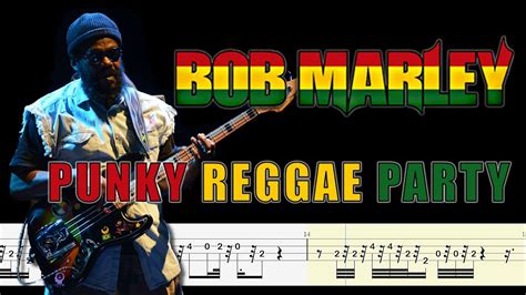 Bob Marley Punky Reggae Party Bass Line Tabs Notation By