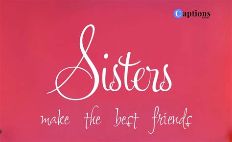 The Best Birthday Wishes For Sister Quotes And Messages Captionsgram