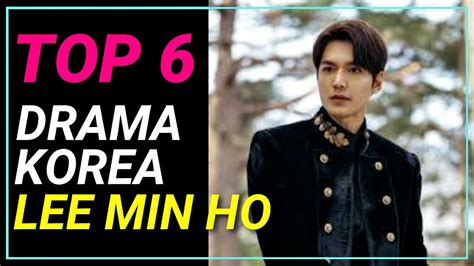 6 Best Dramas Of Lee Min Ho Otosection