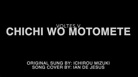 Voltes V Chichi Wo Motomete Youtube