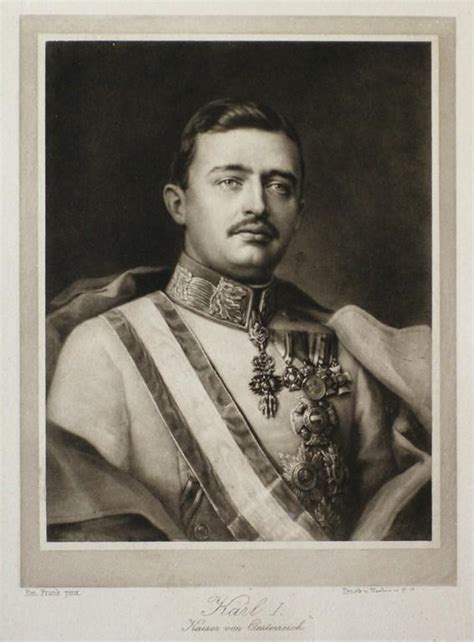 Karl I Franz Joseph Unfähiger Kriegsherr Oder Lichtgestalt