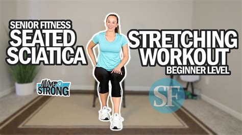 Seated Sciatica Stretching Workout For Seniors Beginner Level Min Youtube