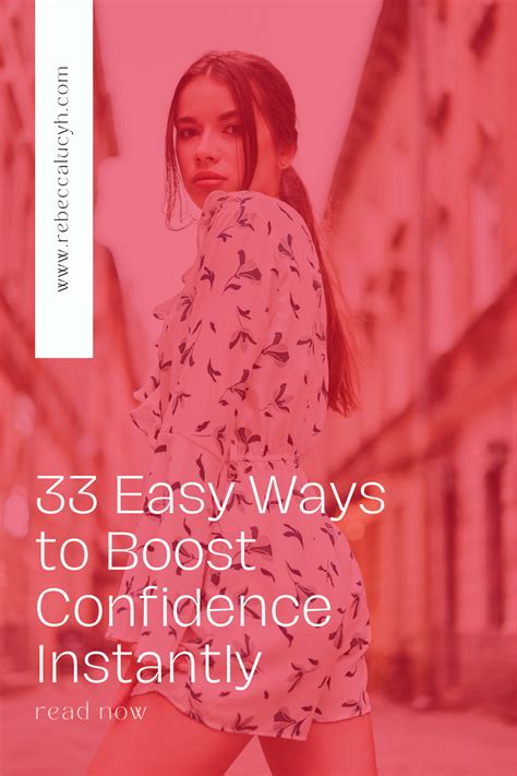 33 Easy Ways To Boost Confidence Instantly Increase Confidence And Self Esteem Fast — Rebecca