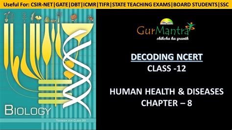 Human Health And Diseases Class 12 Biology Chapter 8 Decoding Ncert