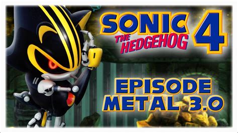 Sonic 4 Episode Metal 30 Full Playthrough No Damage Youtube