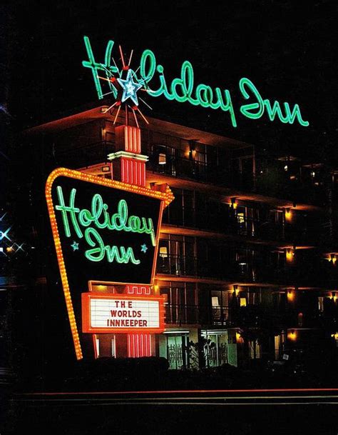 Holiday Inn Great Sign Night Holiday Inn Vintage Neon Signs Vintage