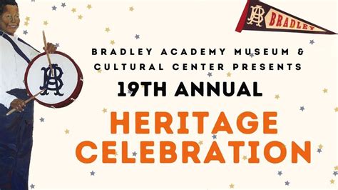 19th Annual Heritage Celebration Festival At Bradley Academy Bradley