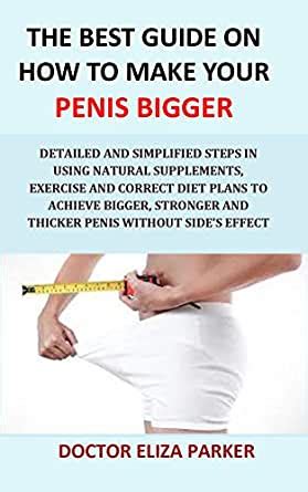Amazon The Best Guide On How To Make Your Penis Bigger Detailed