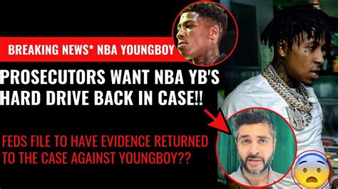 Breaking News Nba Youngboy Case Update Fed Prosecutors Tryna Get