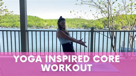 Minute Yoga Inspired Core Workout Youtube