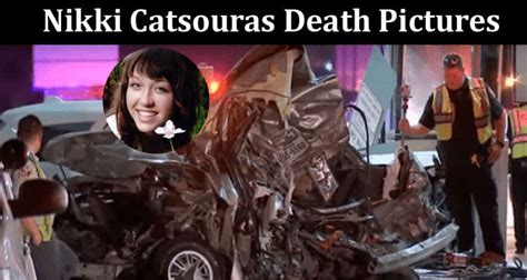 Unedited Nikki Catsouras Death Pictures Explore Controversy Death