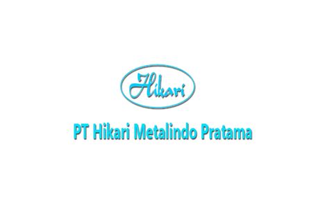 9,147 likes · 20 talking about this. Lowongan PT Hikari Metalindo Pratama Cikarang