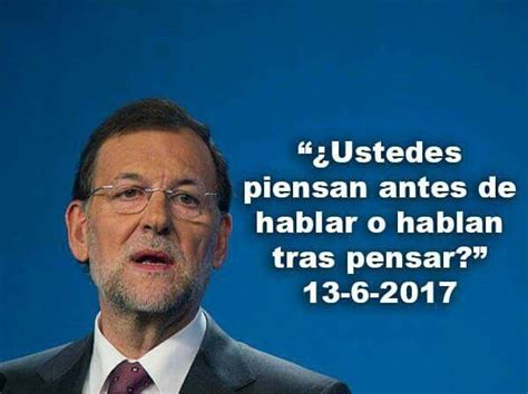 More Grandes Frases De Mariano Rajoy