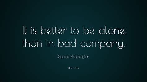 Here is a list of 30 best alone quotes. George Washington Quotes (100 wallpapers) - Quotefancy