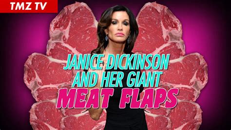 Janice Dickinson Now Serving Meat Flaps