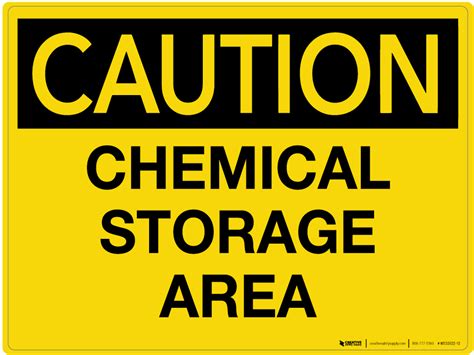 Caution Chemical Storage Area Wall Sign Creative Safety Supply