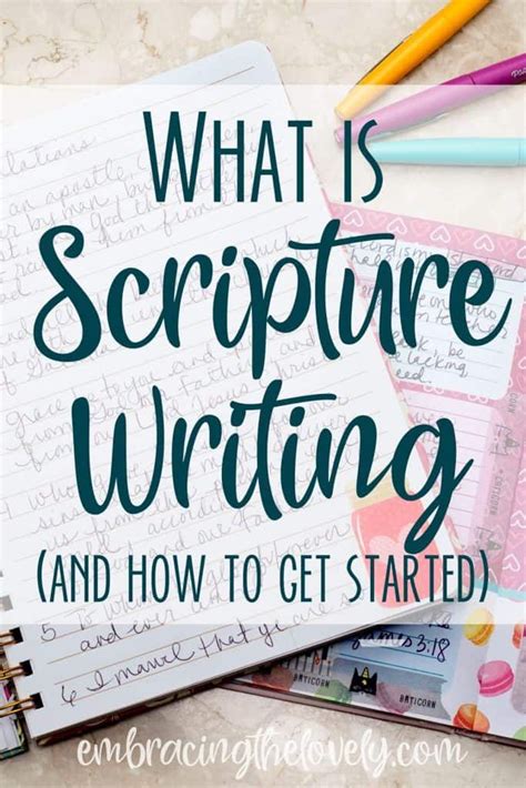 What Is Scripture Writing And How To Get Started Scripture Writing