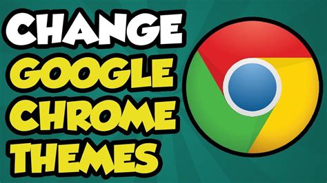 If you want, you can even create. CHANGE GOOGLE CHROME THEMES - YouTube