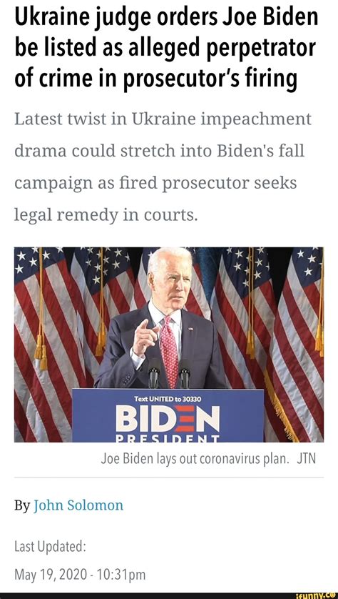 Ukraine Judge Orders Joe Biden Be Listed As Alleged Perpetrator Of