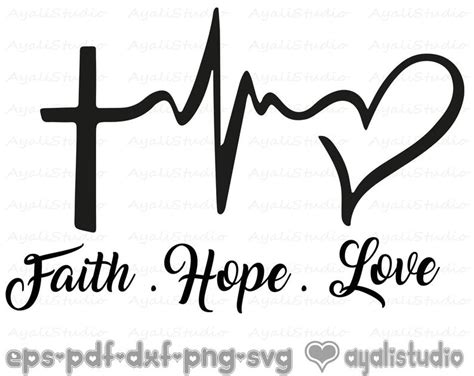 Faith Hope Love Svg Religious Svg Christian Svg Cutting Etsy