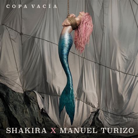 Copa Vacía Single álbum de Shakira Manuel Turizo en Apple Music