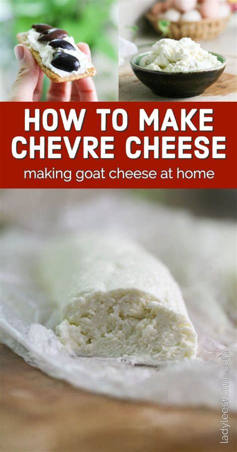 How To Make Goat Cheese Recipe In 2021 Making Goat Cheese Homemade