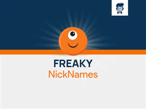 Freaky Nicknames 600 Catchy And Cool Names Brandboy