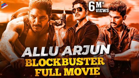 Allu Arjun New Movie Allu Arjun Latest Blockbuster Full Movie Telugu New Movies