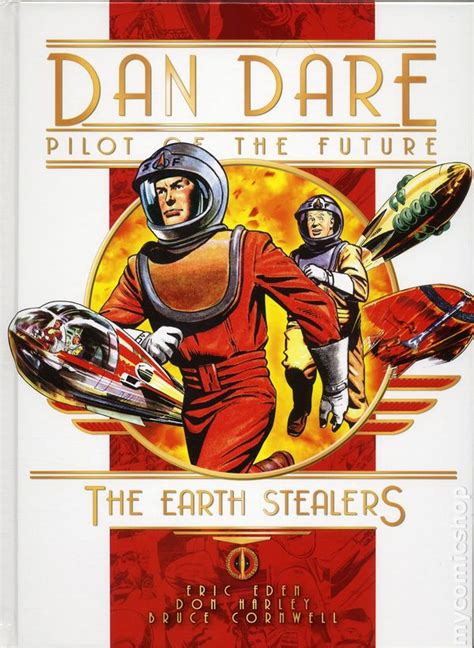 Dan Dare Pilot Of The Future The Earth Stealers Hc 2018 Titan Comics