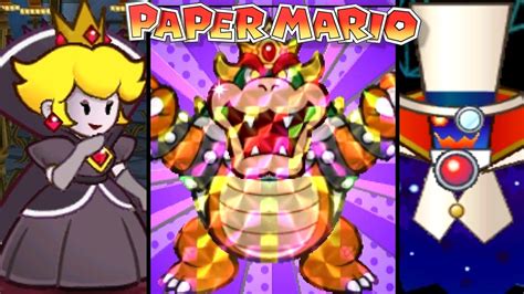 Paper Mario All Final Bosses 2001 2012 3ds Wii N64 Youtube