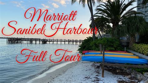 Marriott Sanibel Harbour Resort And Spa Tour Fort Myers Florida Youtube