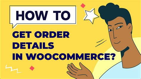 How To Get Order Details In Woocommerce Youtube