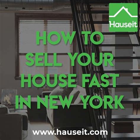 How To Sell Your House Fast In New York Hauseit® Nyc Sell Your