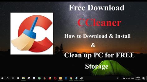 How To Download And Install Ccleaner And Clean Up Pc For Free Storage