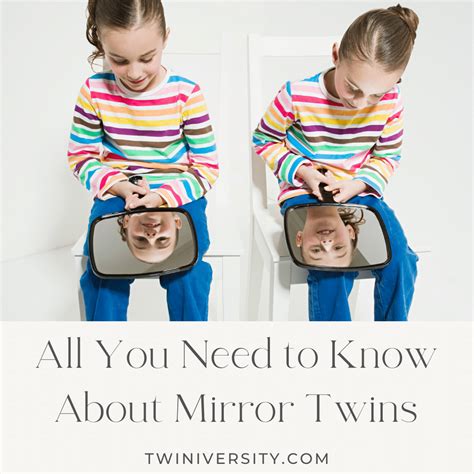 Mirror Twins All You Need To Know Twiniversity