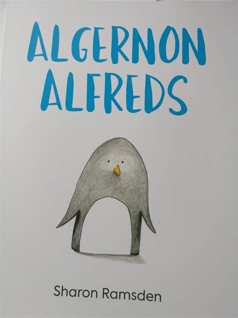 Algernon Alfreds Illustrated Book By Sharon Ramsden Signed Etsy