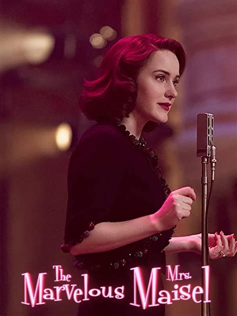 The Marvelous Mrs Maisel Where To Watch And Stream Tv Guide