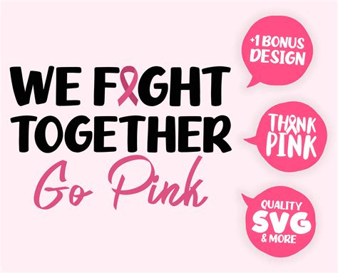 We Fight Together Go Pink Svg Cancer Awareness Cancer Svg Etsy