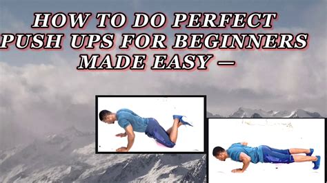 How To Do Perfect Push Ups For Beginners Made Easy Youtube