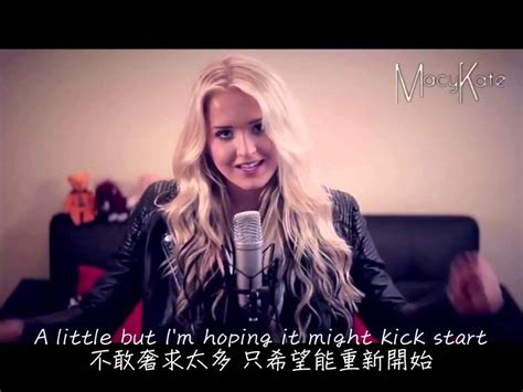 Me And My Broken Heart Macy Kate Cover 中文字幕 Youtube