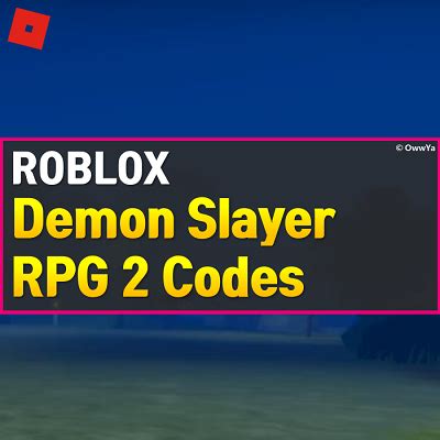 Demon slayer rpg 2 codes. Roblox Demon Slayer RPG 2 Codes (April 2021) - OwwYa
