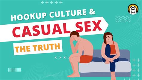 Casual Sex Vs Relationship Why One Night Stands Are Bad Meaning Of Body Count And Hookup