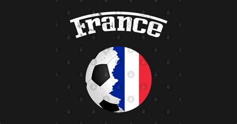France Flag Soccer Football Fan Jersey France Soccer T Shirt