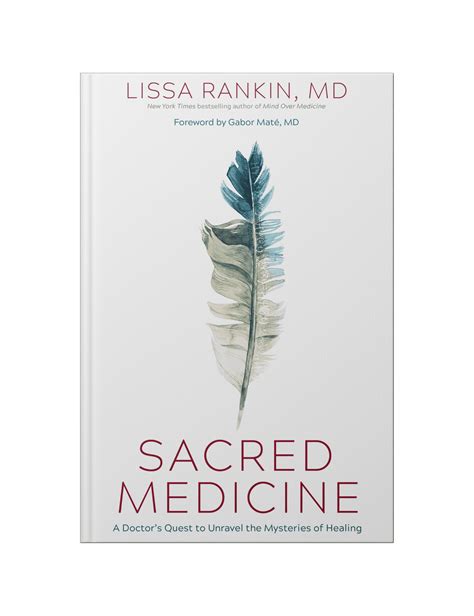 The Book Sacred Medicine By Lissa Rankin M D