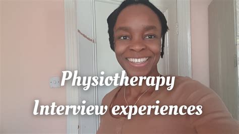 My Physiotherapy University Interview Experiences How I Prepared Aecc Lsbu Sgul And Uob