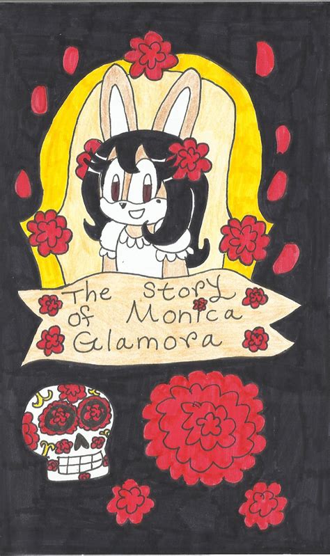 The Story Of Monica Glamora Cover By Katarinathecat18