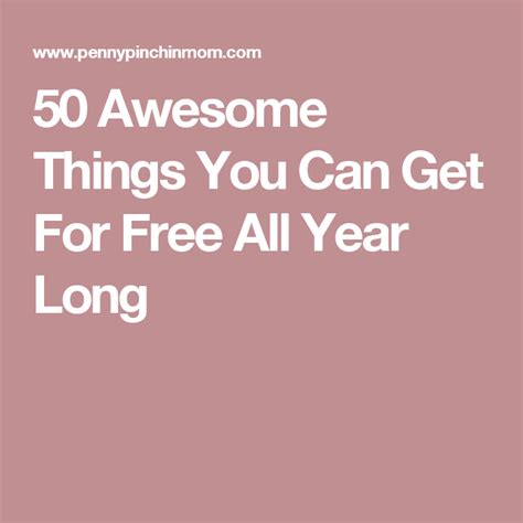 Maybe you would like to learn more about one of these? 50 Things You Can Get For Free This Year | Things to do ...